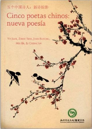Cinco poetas chinos: nueva poesía