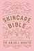 The Skincare Bible: Your es...