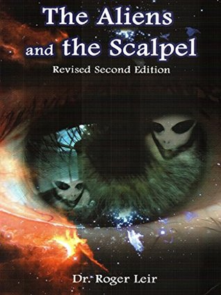 The Aliens and the Scalpel (Kindle Edition)