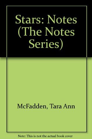 Stars: Notes (The Notes Series)