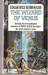 The Wizard of Venus by Edgar Rice Burroughs