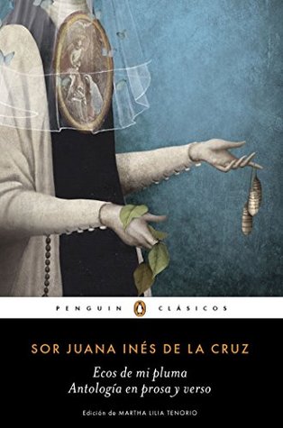 Ecos de mi pluma: Antología en prosa y verso (Spanish Edition)