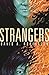 Strangers (The Reckoner Book 1)