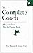 The Complete Coach: A Brit ...