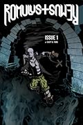 Romulus and Remus, Issue 1