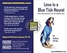 Love is a Blue Tick Hound Love is a Blue Tick Hound