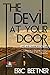 The Devil at Your Door (A L...