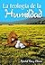 La Teología De La Humildad by Rony Chaves