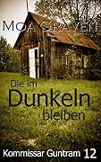 Die im Dunkeln bleiben