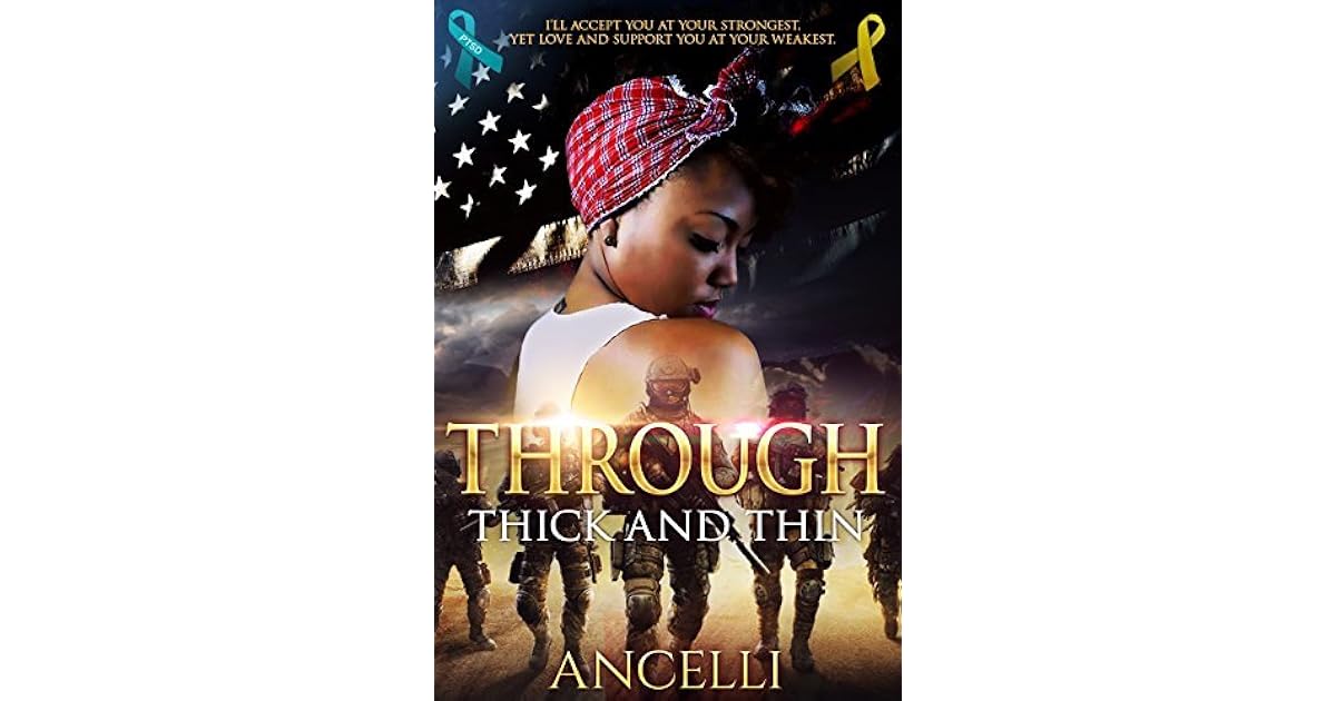 Through Thick And Thin Part One By Ancelli