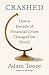 Crashed: How a Decade of Fi...