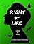 Right to Life: A Book of Poems