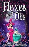 Hexes and Ohs by ReGina Welling