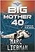Big Mother 40 (Josh Haman #2)