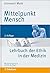 Mittelpunkt Mensch: Lehrbuc...