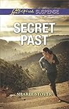 Secret Past by Sharee Stover