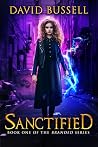 Sanctified by David Bussell