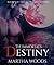 The Immortal's Destiny (The Calder Witch #7)