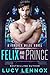 Felix and the Prince (Forever Wilde, #2)