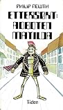 Ettersøkt: Roboten Matilda (Roboten Matilda, #3)