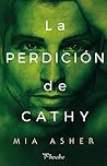 La perdición de Cathy by Mia Asher