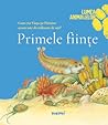 Primele fiinte Primele fiinte
