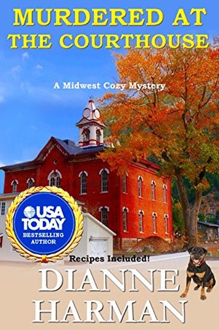 Murdered at the Courthouse (Midwest Mystery #3)