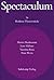 Spectaculum 79: Vier moderne Theaterstücke: Kommt ein Mann zur Welt / Ehrensache / Der Gott des Gemetzels / Inferno