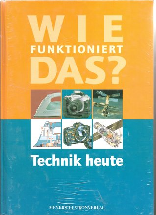 Wie funktioniert das? Technik heute (Hardcover)