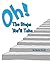 Oh! The Steps You'll Take