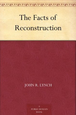 The Facts of Reconstruction