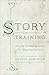 StoryTraining: Selecting an...