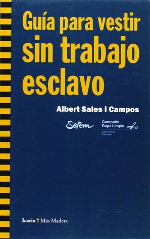 Guía para vestir sin trabajo esclavo (Paperback)