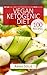 Vegan Ketogenic Diet by Anna Solis