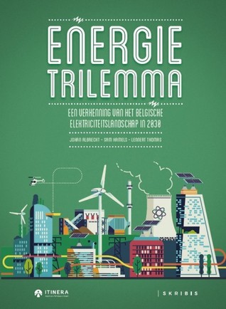 Energietrilemma, Een verkenning van het Belgische elektriciteitslandschap in 2030