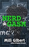 Nerdgasm (Hearth and Forge Book 2) Nerdgasm (Hearth and Forge Book 2)
