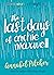 Last Days Of Archie Maxwell