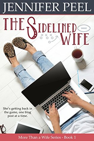The Sidelined Wife (More Than a Wife, #1)