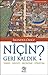 Niçin Geri Kaldık?