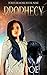 Prophecy (Forevermore, Book...
