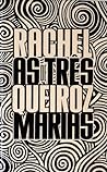 As Três Marias by Rachel de Queiroz