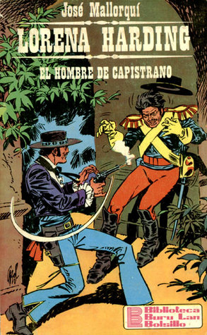 El hombre de Capistrano (Lorena Harding, #1)