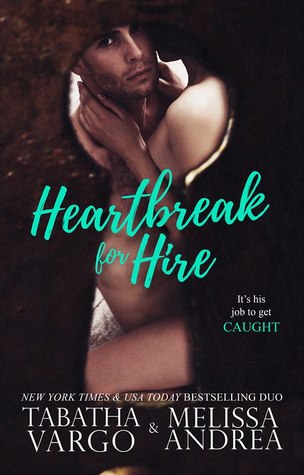 Heartbreak For Hire (Unknown Binding)