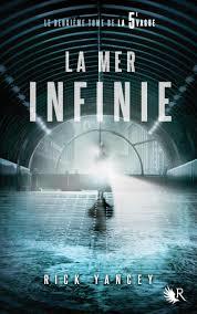 La 5ème vague, tome 2 | La mer infinie