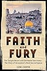 Faith and Fury: T...