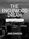 The Englewood Dream: A Tale of Two Chicagos