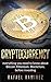 Cryptocurrency  by Rafael Ramírez