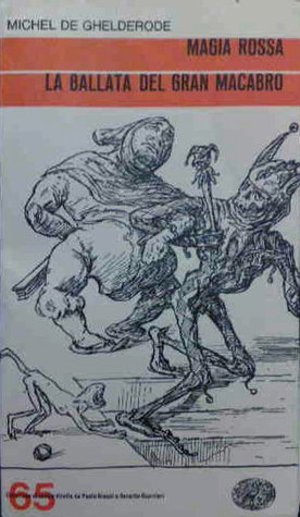 Magia Rossa - La ballata del gran macabro (Paperback)