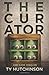 The Curator: Abby Kane FBI Thriller