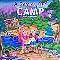 A Day at the Camp